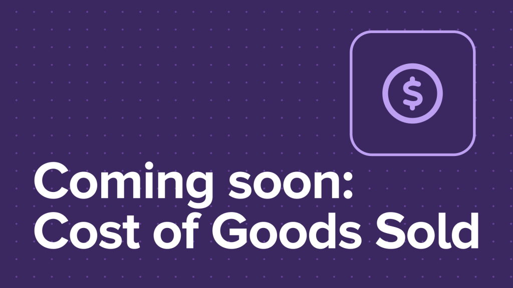 Exciting News: Cost of Goods Sold Coming to WooCommerce Core!